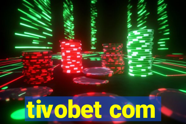 tivobet com